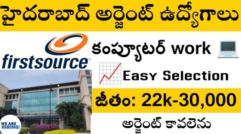 Firstsource Company Jobs in Hyderabad