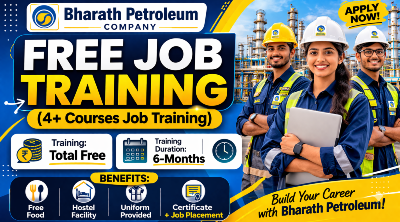 Bharat Petroleum Company Free Job Training 2026
